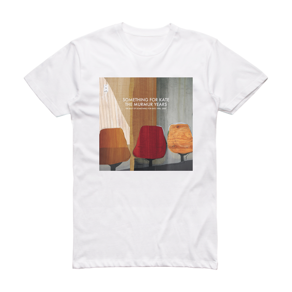 Something for Kate The Murmur Years Album Cover T-Shirt White