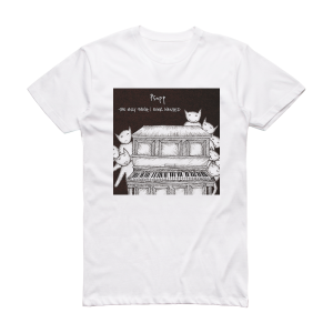 Psapp The Only Thing I Ever Wanted Album Cover T-Shirt White