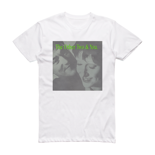 The Other Two The Other Two You Album Cover T-Shirt White