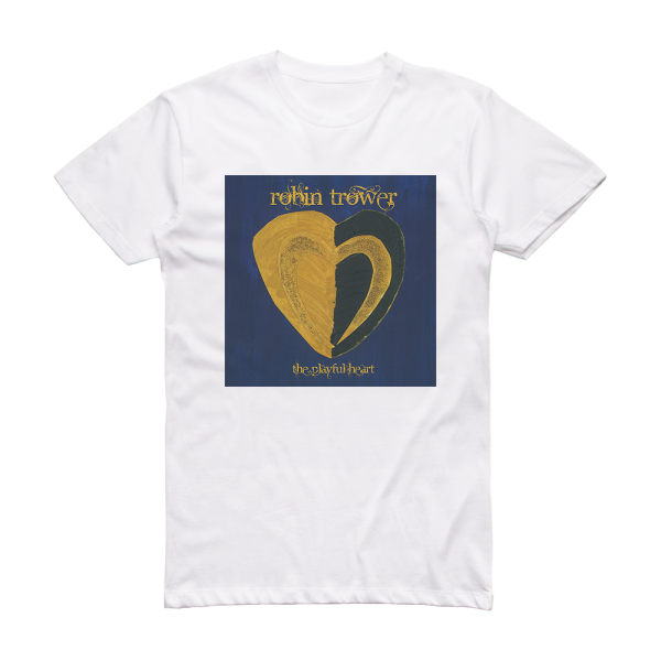 Robin Trower The Playful Heart Album Cover T-Shirt White