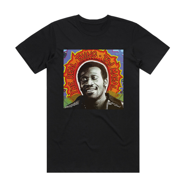 Taj Mahal The Real Thing Album Cover T-Shirt Black