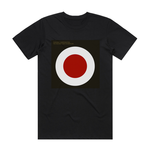 Thievery Corporation The Richest Man In Babylon 1 Album Cover T-Shirt Black