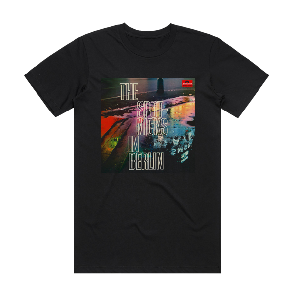 The Spotnicks The Spotnicks In Berlin Album Cover T-Shirt Black