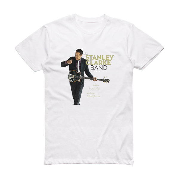The Stanley Clarke Band The Stanley Clarke Band Album Cover T-Shirt White