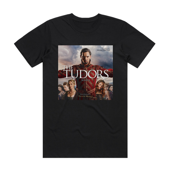 Trevor Morris The Tudors Season 4 Album Cover T-Shirt Black