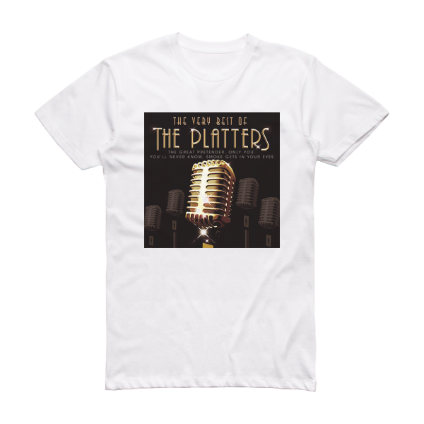 The Platters The Very Best Of Album Cover T-Shirt White