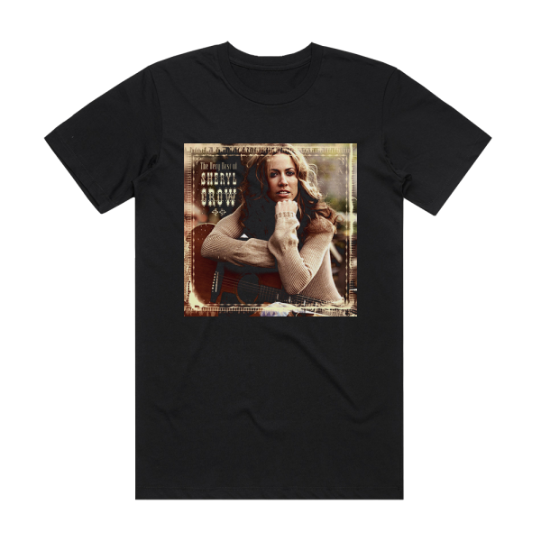 Sheryl Crow The Very Best Of Sheryl Crow Album Cover T-Shirt Black