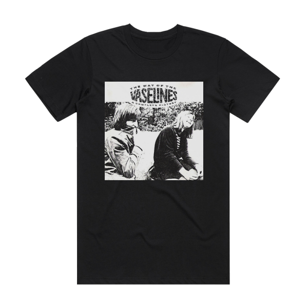 The Vaselines The Way Of The Vaselines A Complete History Album Cover T-Shirt Black