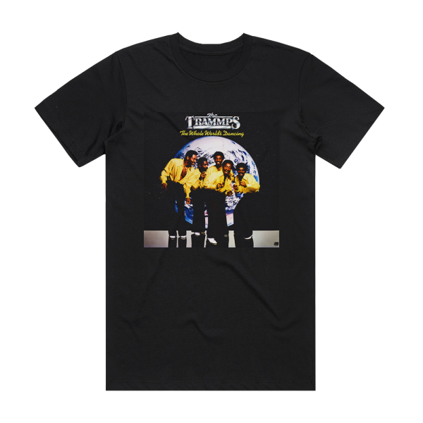 The Trammps The Whole Worlds Dancing Album Cover T-Shirt Black