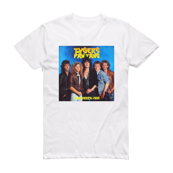 Tygers of Pan Tang The Wreck Age Album Cover T-Shirt White