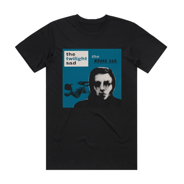 The Twilight Sad The Wrong Car Album Cover T-Shirt Black