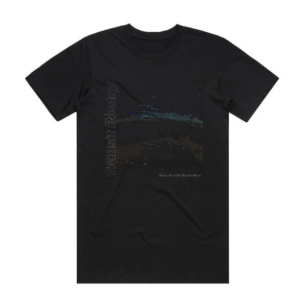Transit Poetry Themes From The Desolate Ocean Album Cover T-Shirt Black