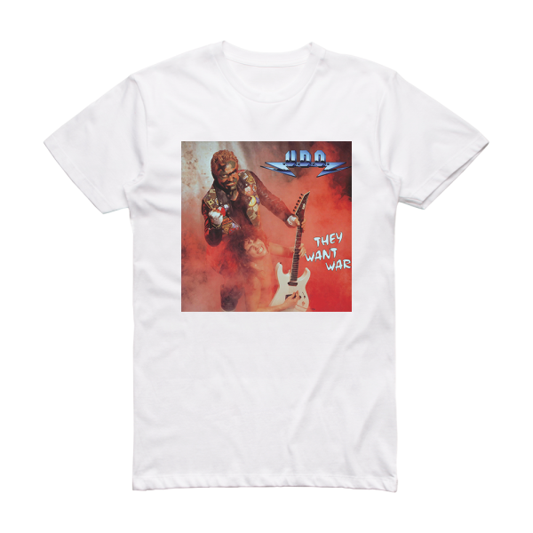 U D O They Want War Album Cover T-Shirt White