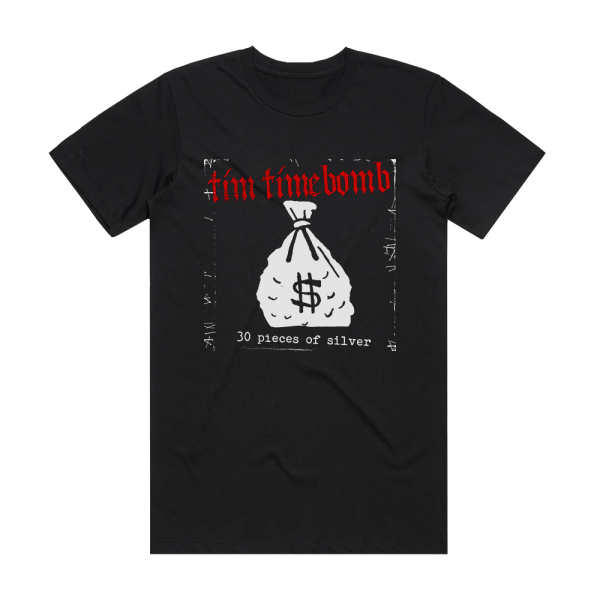 Tim Timebomb Thirty Pieces Of Silver Album Cover T-Shirt Black