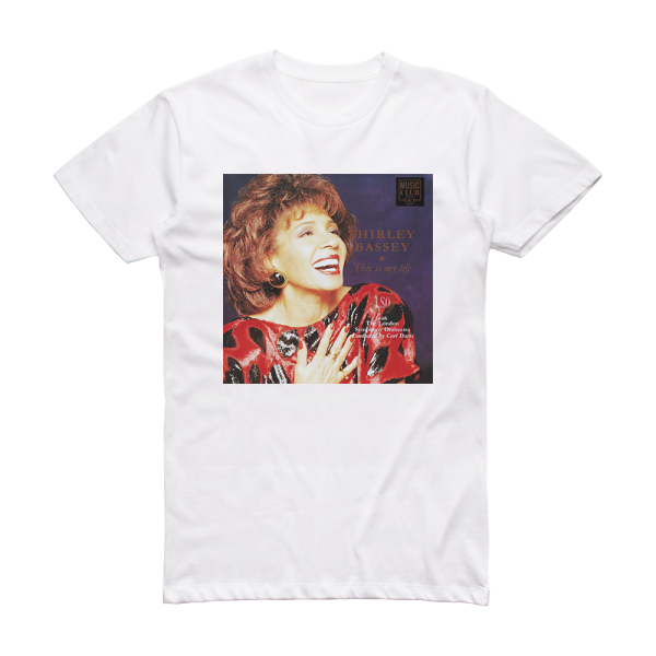 Shirley Bassey This Is My Life 1 Album Cover T-Shirt White