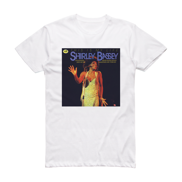 Shirley Bassey This Is My Life 3 Album Cover T-Shirt White