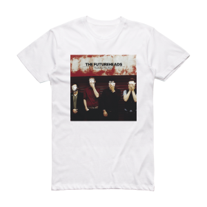 The Futureheads This Is Not The World Album Cover T-Shirt White