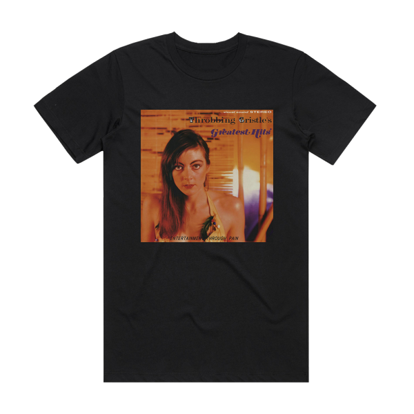 Throbbing Gristle Throbbing Gristles Greatest Hits Album Cover T-Shirt Black