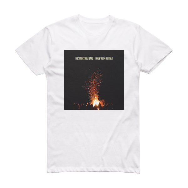 The Smith Street Band Throw Me In The River Album Cover T-Shirt White
