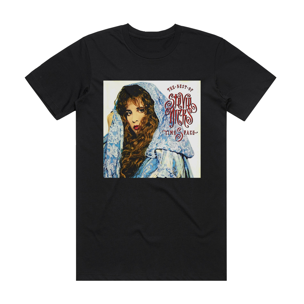 Stevie Nicks Timespace The Best Of Stevie Nicks Album Cover T-Shirt ...