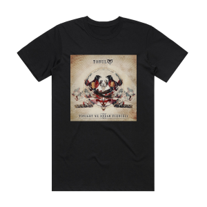 Torul Tonight We Dream Fiercely Album Cover T-Shirt Black
