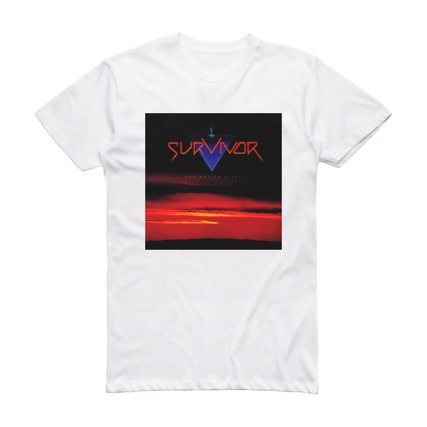 Survivor Too Hot To Sleep 1 Album Cover T-Shirt White