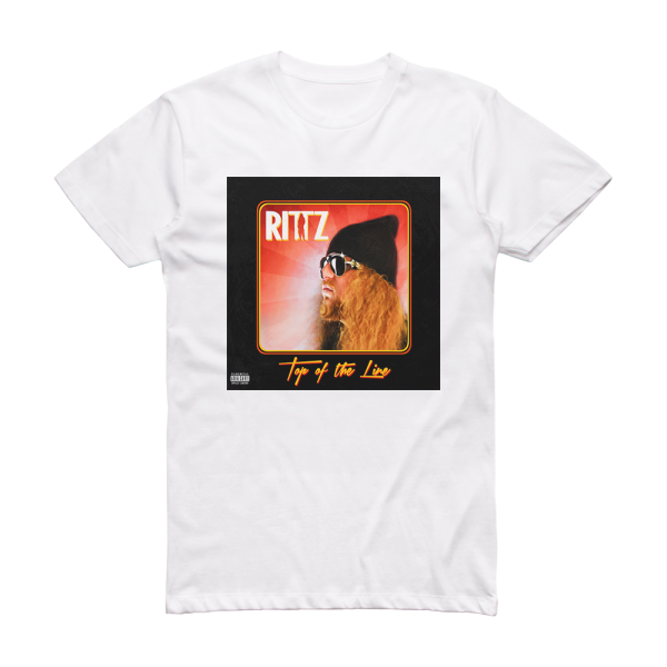 Rittz Top Of The Line Album Cover T-Shirt White