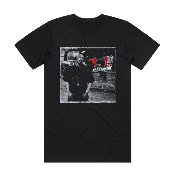 T I Trap Muzik 1 Album Cover T-Shirt Black
