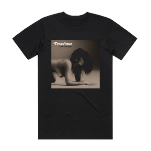 TrusMe Treat Me Right Album Cover T-Shirt Black