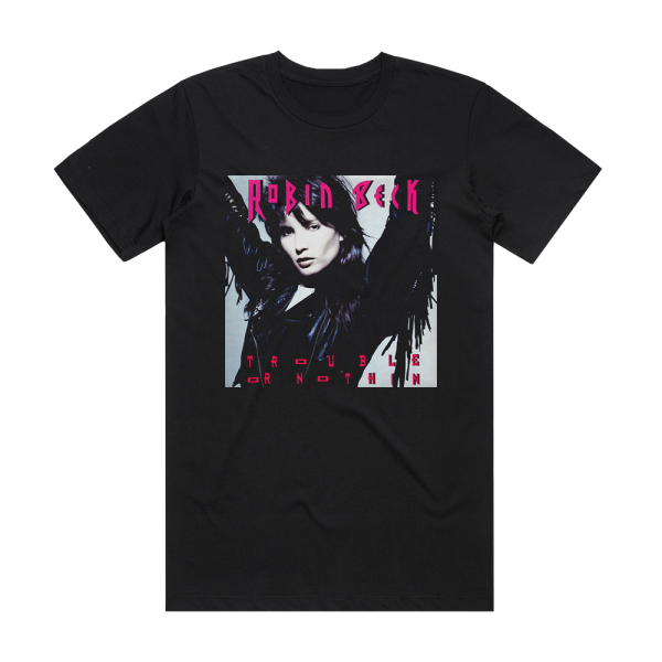 Robin Beck Trouble Or Nothin Album Cover T-Shirt Black