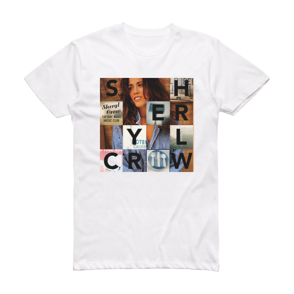 Sheryl Crow Tuesday Night Music Club Album Cover T-Shirt White