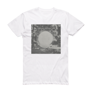 This Will Destroy You Tunnel Blanket Album Cover T-Shirt White