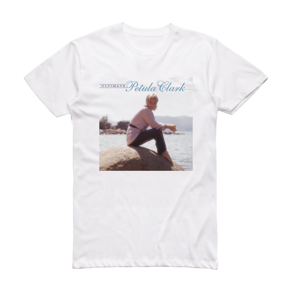 Petula Clark Ultimate Petula Clark Album Cover T-Shirt White