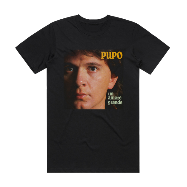 Pupo Un Amore Grande La Mia Anima Album Cover T-Shirt Black