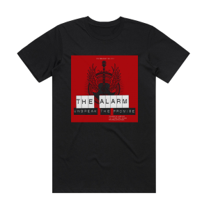 The Alarm Unbreak The Promise Album Cover T-Shirt Black