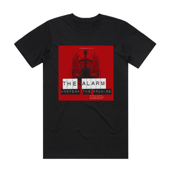 The Alarm Unbreak The Promise Album Cover T-Shirt Black