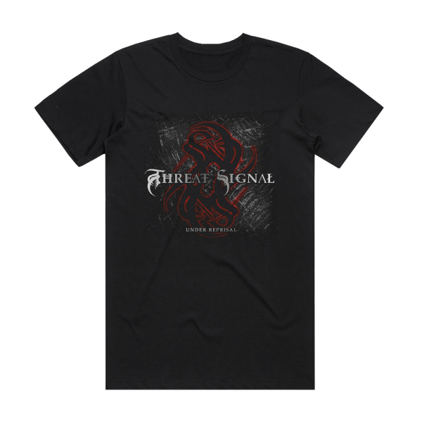 Threat Signal Under Reprisal Album Cover T-Shirt Black