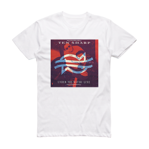 Ten Sharp Under The Water Line Album Cover T-Shirt White
