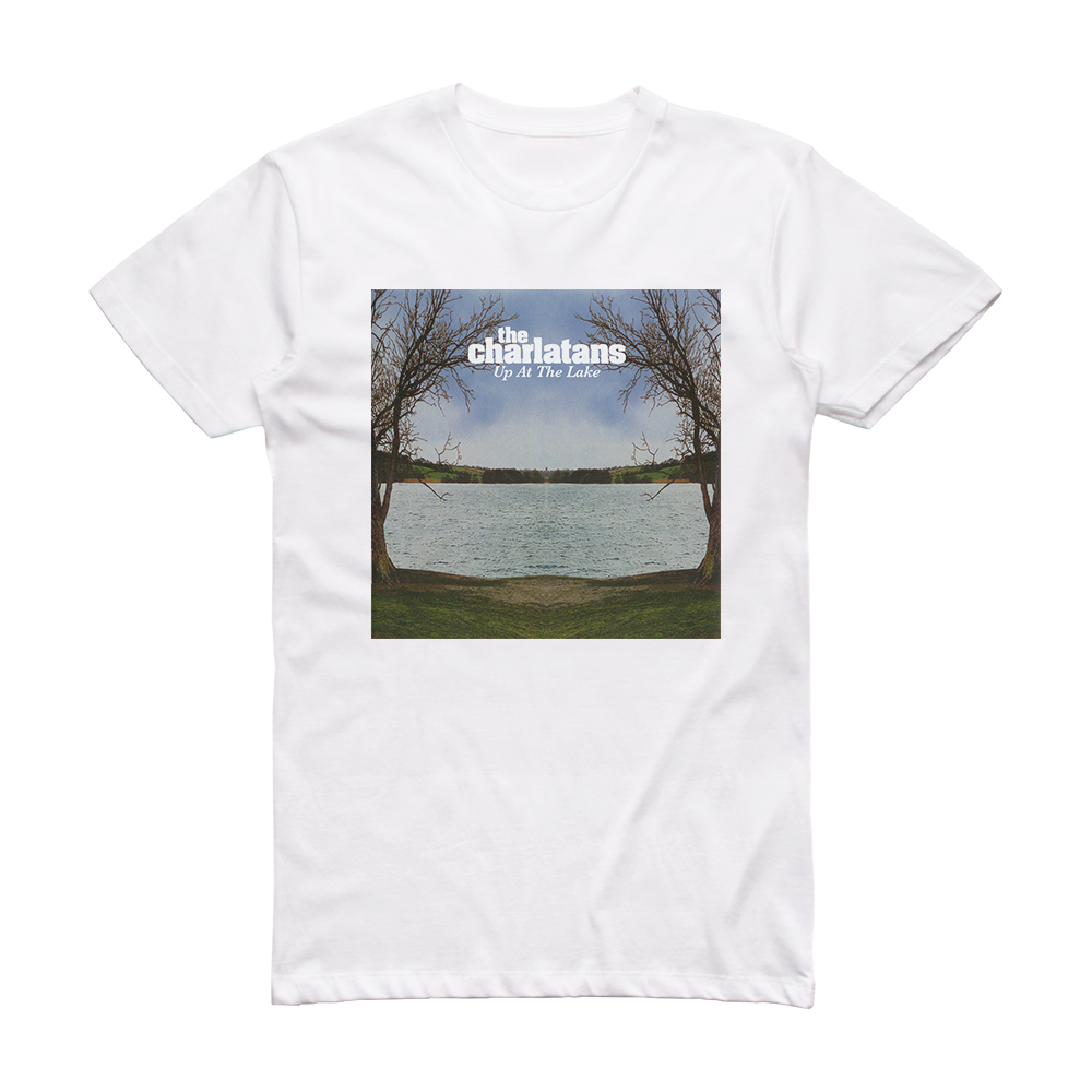 The Charlatans Up At The Lake Album Cover T-Shirt White – ALBUM COVER T ...