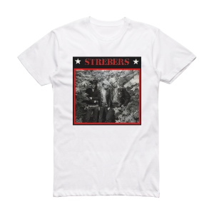 Strebers Ur Led R Album Cover T-Shirt White