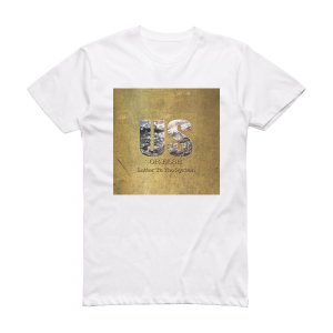 T I Us Or Else Letter To The System Album Cover T-Shirt White
