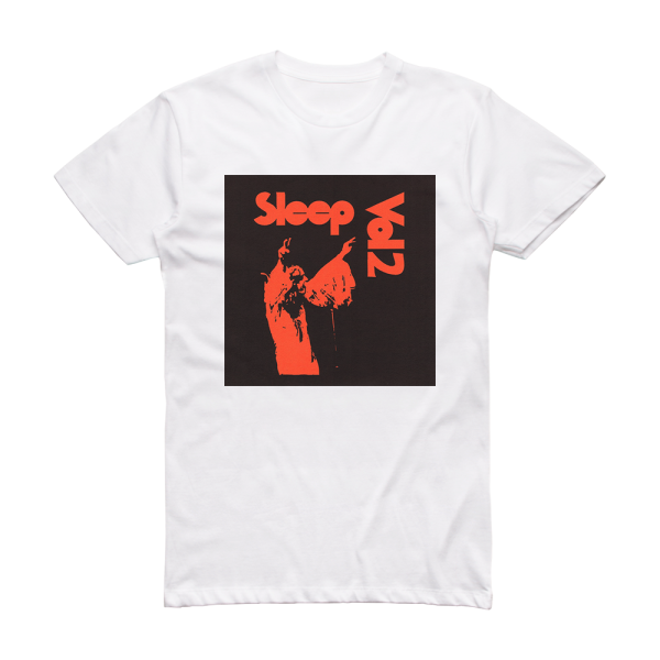 Sleep Volume 2 Album Cover T-Shirt White