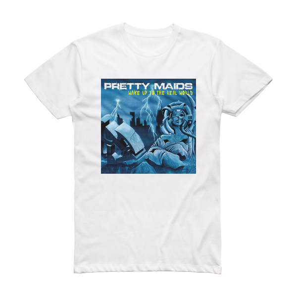 Pretty Maids Wake Up To The Real World Album Cover T-Shirt White