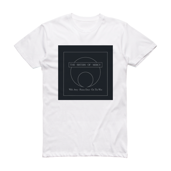 The Sisters of Mercy Walk Away Album Cover T-Shirt White