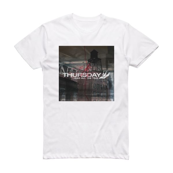 Thursday War All The Time Album Cover T-Shirt White