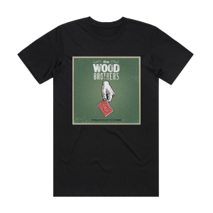 The Wood Brothers Ways Not To Lose Album Cover T-Shirt Black