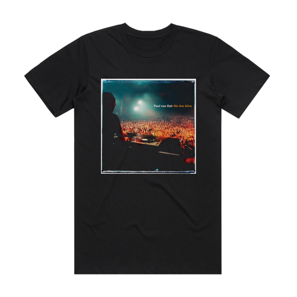 Paul van Dyk We Are Alive Album Cover T-Shirt Black