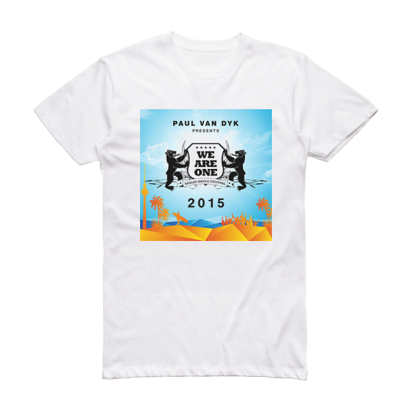 Paul van Dyk We Are One 2015 Album Cover T-Shirt White