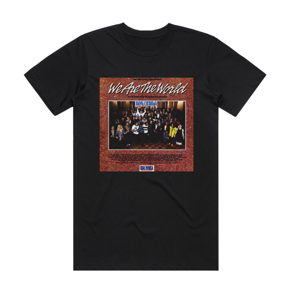 U S A for Africa We Are The World Album Cover T-Shirt Black