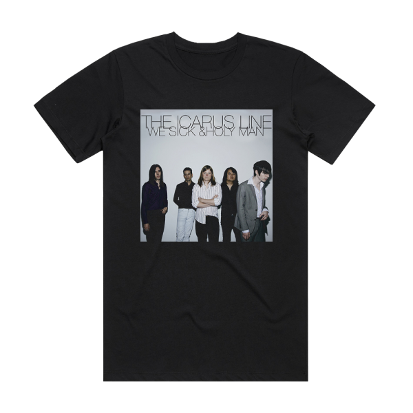 The Icarus Line We Sick Holy Man Album Cover T-Shirt Black